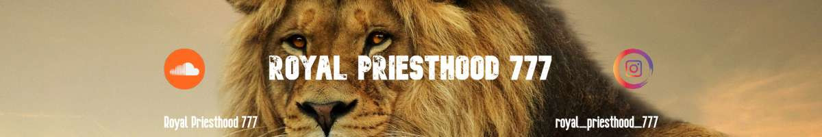 Royal Priesthood 777