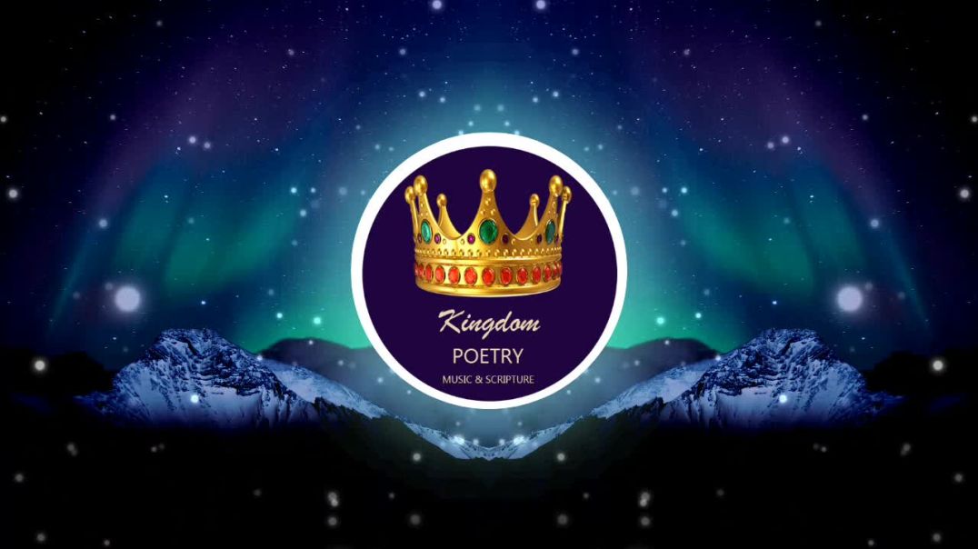 ⁣KINGDOM POETRY WISDOM SCRIPTURE AND SONG - PODCAST #2 - BY DAY SET APART BY NIGHT