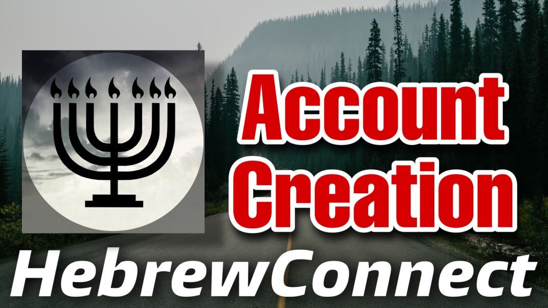 ⁣HebrewConnect: Account Creation