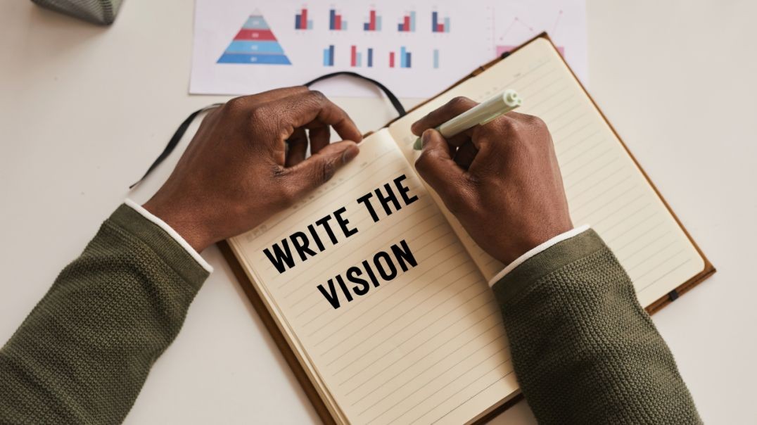 ⁣Write the Vision