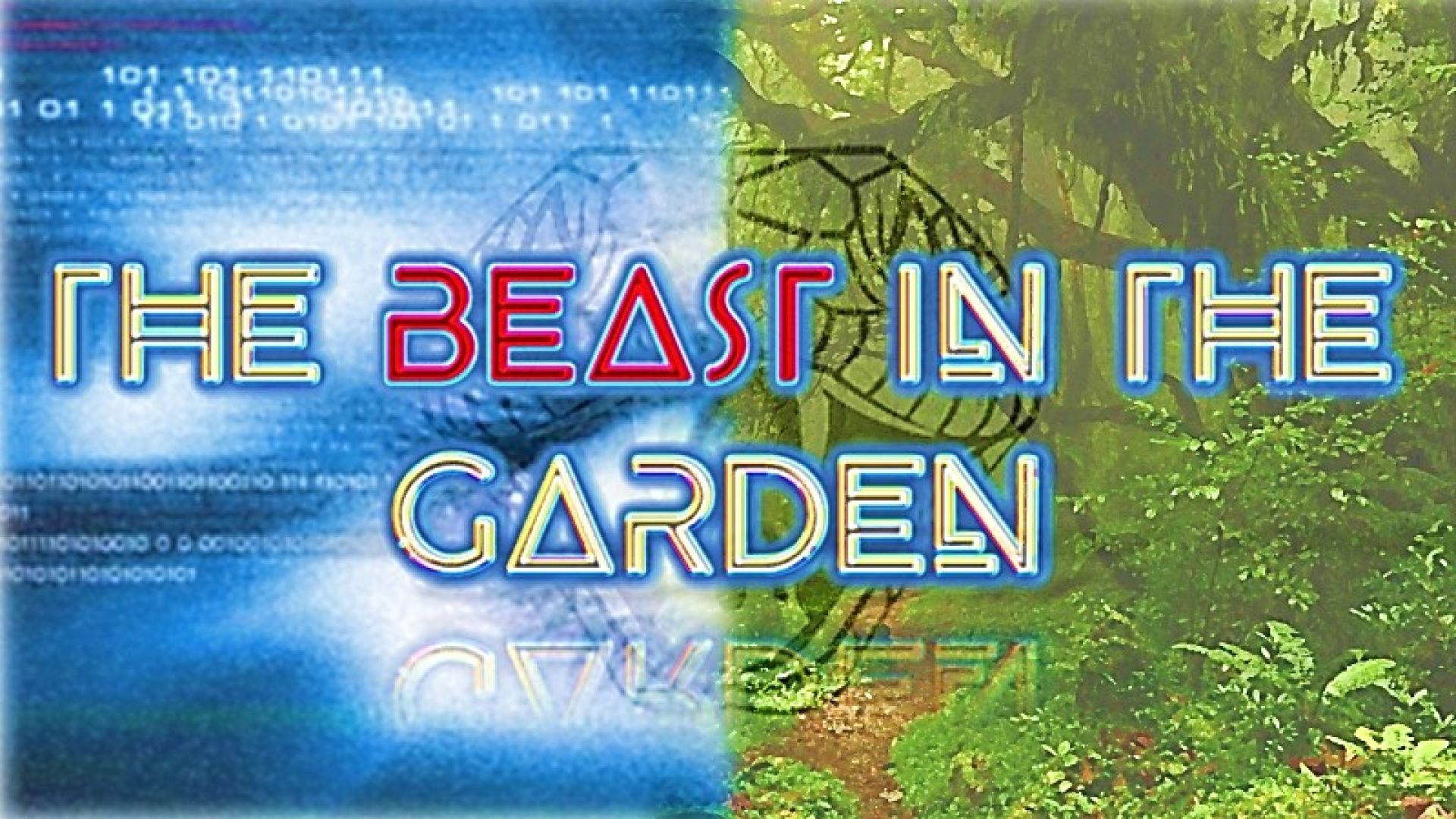 THE SERPENT | THE BEAST IN THE GARDEN |  PART 1