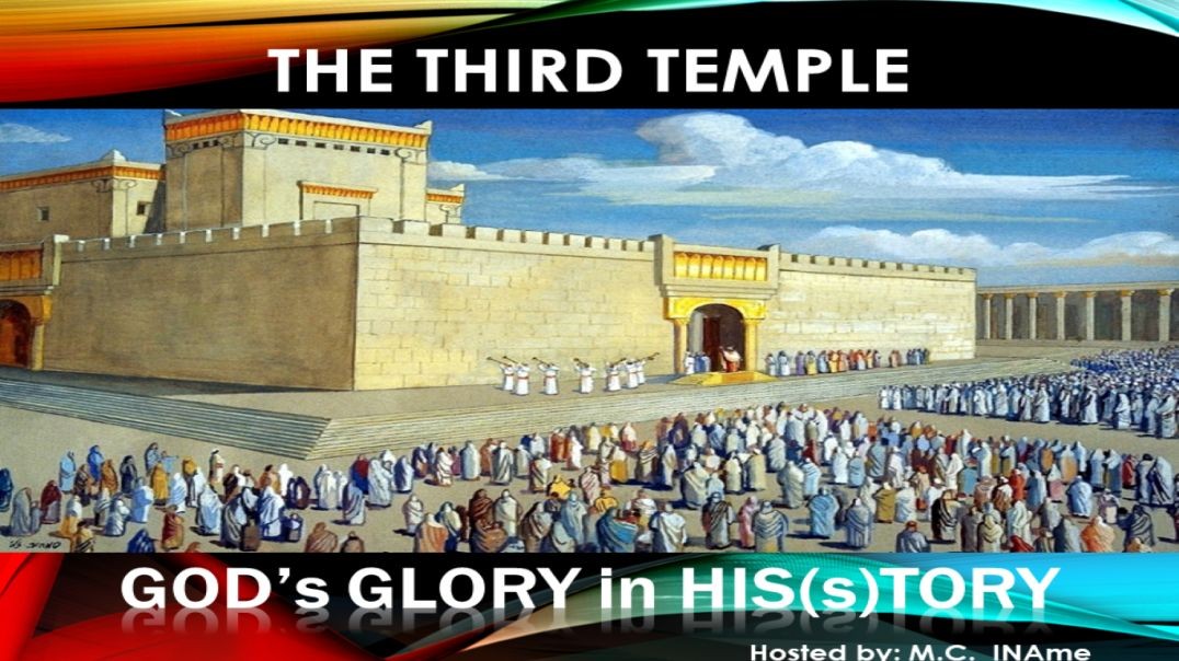 Ep151 The Third Temple - Who Is It Built for?
