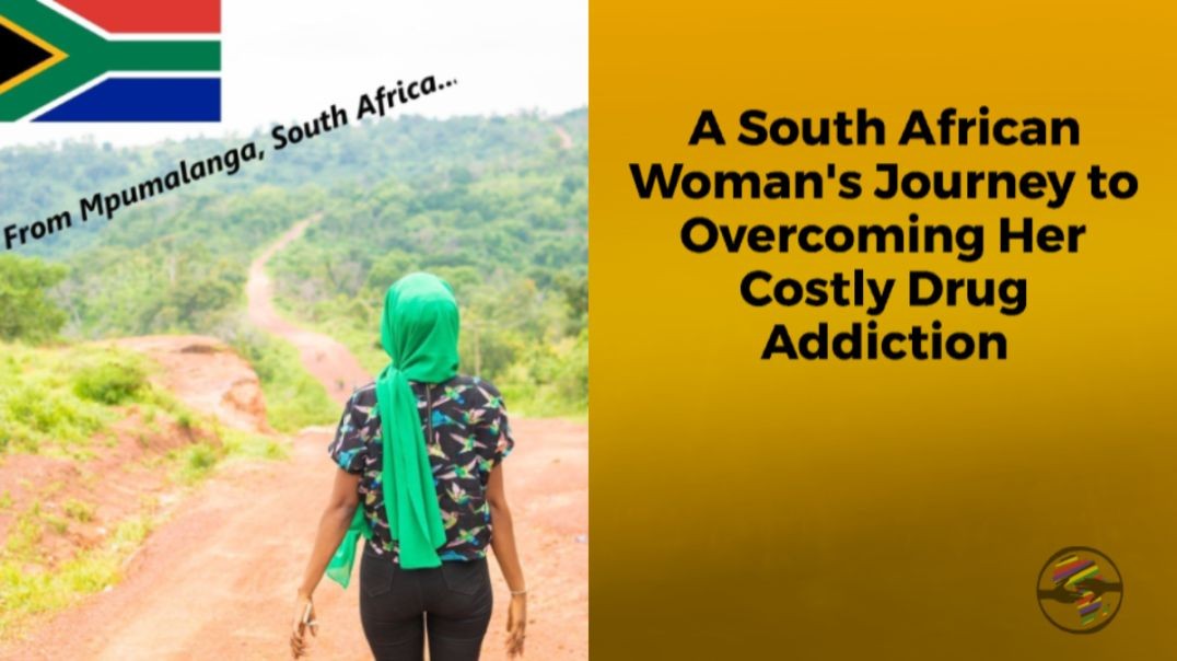 ⁣A South African Woman’s Journey to Freedom from Drug Addiction (OFFICIAL TRAILER)