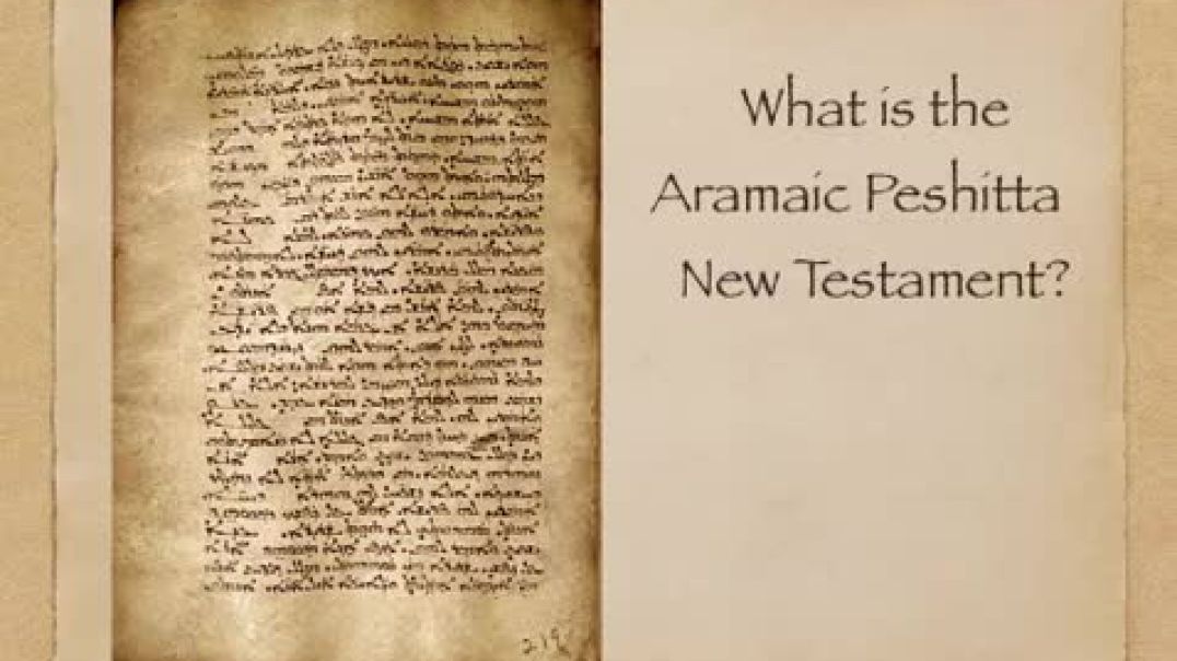 What is the Aramaic Pe****ta New Testament?
