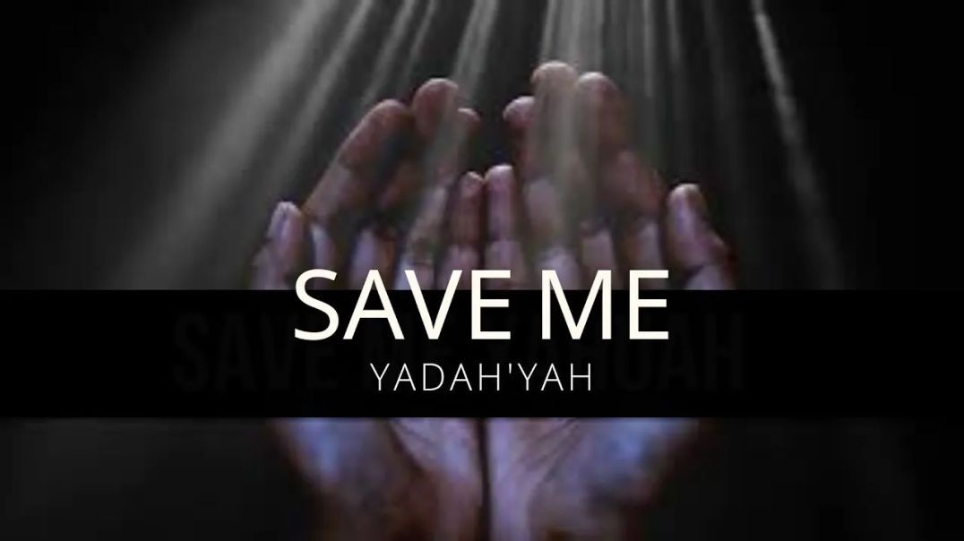 Save Me - YadahYah