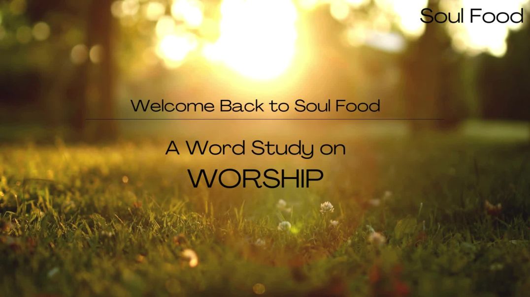 Worship SHACHAH Hebrew Word Study