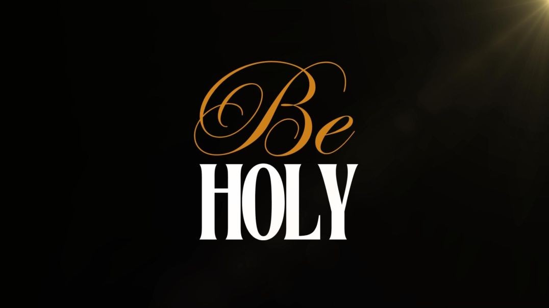 Be Holy - YadahYah