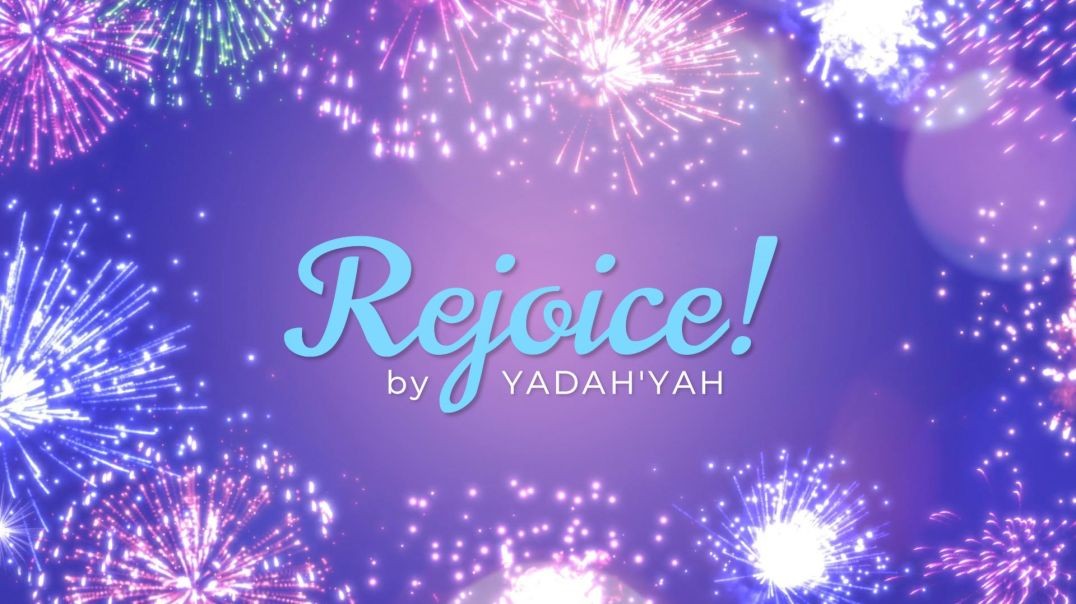 Rejoice - YadahYah