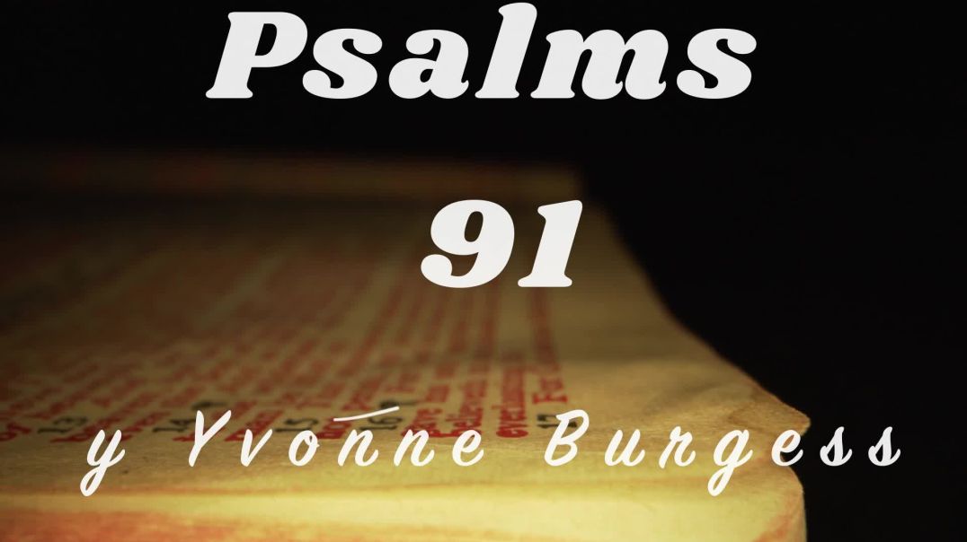 Psalms 91 Lyric Video