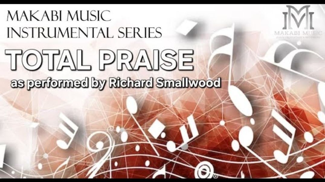 TOTAL PRAISE INSTRUMENTAL