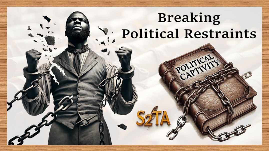 Negro Slave Bible – Political Captivity – E7